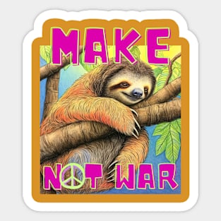 Make Sloth Not War Sticker